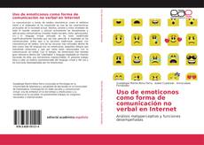 Buchcover von Uso de emoticonos como forma de comunicación no verbal en Internet