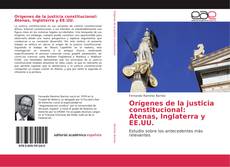 Orígenes de la justicia constitucional: Atenas, Inglaterra y EE.UU. kitap kapağı