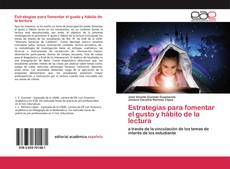Couverture de Estrategias para fomentar el gusto y hábito de la lectura