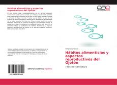 Buchcover von Hábitos alimenticios y aspectos reproductivos del Ojotón
