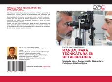 MANUAL PARA TECNICATURA EN OFTALMOLOGIA的封面