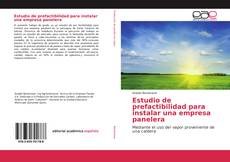 Bookcover of Estudio de prefactibilidad para instalar una empresa panelera