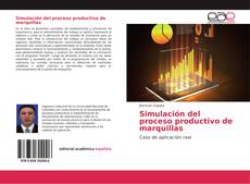 Bookcover of Simulación del proceso productivo de marquillas