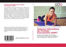 Sistema Informático de Pruebas Funcionales (SIPF) kitap kapağı