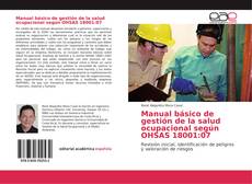 Capa do livro de Manual básico de gestión de la salud ocupacional según OHSAS 18001:07 