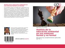 Bookcover of Análisis de la educación ambiental en sus entornos formal y no formal