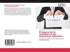 Couverture de Primacía de la realidad en las relaciones laborales