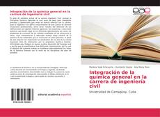 Capa do livro de Integración de la Química General en la carrera de Ingeniería Civil 