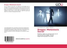 Capa do livro de Drogas: Metástasis Social 