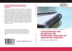 Couverture de Lineamientos del programa de formación docente en educación superior
