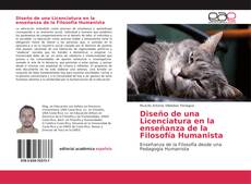 Buchcover von Diseño de una Licenciatura en la enseñanza de la Filosofía Humanista