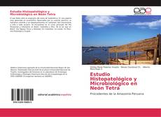 Couverture de Estudio histopatológico y microbiológico en Neón Tetra