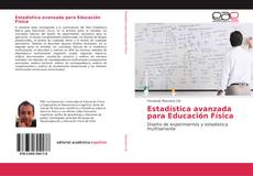 Couverture de Estadística avanzada para Educación Física