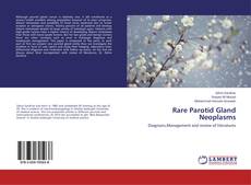 Borítókép a  Rare Parotid Gland Neoplasms - hoz