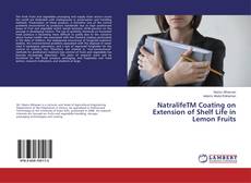 Couverture de NatralifeTM Coating on Extension of Shelf Life in Lemon Fruits