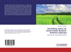 Couverture de Dwindling status of Great Indian Bustard- Ardeotis nigriceps
