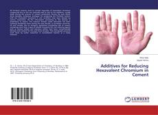 Buchcover von Additives for Reducing Hexavalent Chromium in Cement
