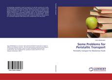 Buchcover von Some Problems for Peristaltic Transport