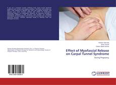 Bookcover of Effect of Myofascial Release on Carpal Tunnel Syndrome
