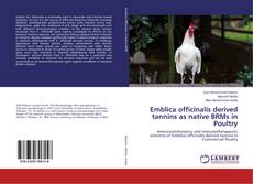 Copertina di Emblica officinalis derived tannins as native BRMs in Poultry