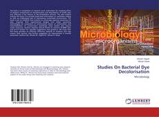 Couverture de Studies On Bacterial Dye Decolorisation