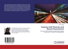 Bookcover of Coping with Poverty and Sexual Harassment