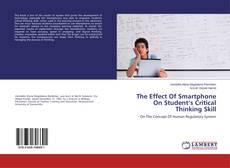 Buchcover von The Effect Of Smartphone On Student’s Critical Thinking Skill