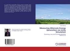 Buchcover von Measuring Alternate Energy Generation via Unity Simulation
