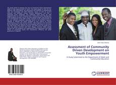 Couverture de Assessment of Community Driven Development on Youth Empowerment
