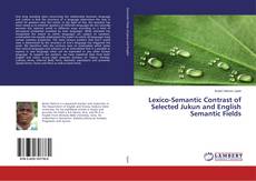 Buchcover von Lexico-Semantic Contrast of Selected Jukun and English Semantic Fields