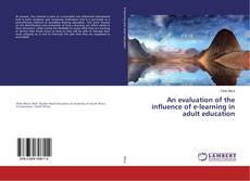 Portada del libro de An evaluation of the influence of e-learning in adult education