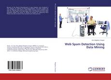 Web Spam Detection Using Data Mining的封面