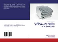 Couverture de Intelligent Power Modules for PMSM drives: thermal characterization