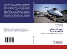 Bookcover of Ultrasonic And Thermographic