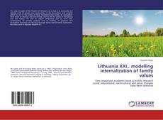 Portada del libro de Lithuania XXI., modelling internalization of family values