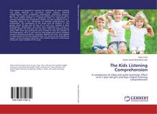 Bookcover of The Kids Listening Comprehension