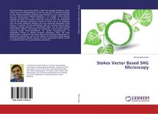 Capa do livro de Stokes Vector Based SHG Microscopy 