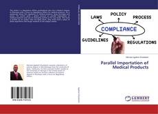 Capa do livro de Parallel Importation of Medical Products 