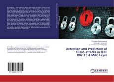 Borítókép a  Detection and Prediction of DDoS attacks in IEEE 802.15.4 MAC Layer - hoz