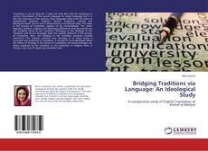 Capa do livro de Bridging Traditions via Language: An Ideological Study 