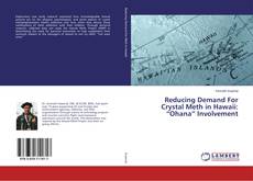 Capa do livro de Reducing Demand For Crystal Meth in Hawaii: “Ohana” Involvement 