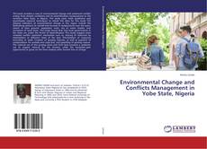 Borítókép a  Environmental Change and Conflicts Management in Yobe State, Nigeria - hoz