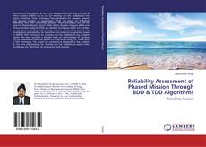 Borítókép a  Reliability Assessment of Phased Mission Through BDD & TDD Algorithms - hoz