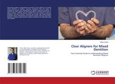 Portada del libro de Clear Aligners for Mixed Dentition