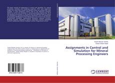 Buchcover von Assignments in Control and Simulation for Mineral Processing Engineers