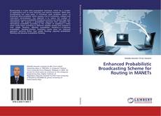 Borítókép a  Enhanced Probabilistic Broadcasting Scheme for Routing in MANETs - hoz