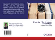 Buchcover von Bhoonda- “The Cosmic or Golden Egg”