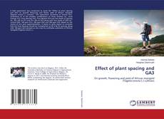 Borítókép a  Effect of plant spacing and GA3 - hoz