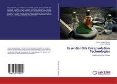 Borítókép a  Essential Oils Encapsulation Technologies - hoz
