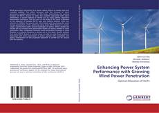 Buchcover von Enhancing Power System Performance with Growing Wind Power Penetration